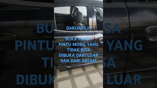 DARURAT ⁉️TIDAK BISA BUKA PINTU MOBIL DARI DALAM DAN DARI LUAR ❓ GAMPANG feedshorts pintumobil [upl. by Hecker]