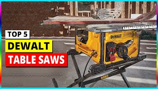 Best Dewalt Table Saws in 2024 [upl. by Ekud356]