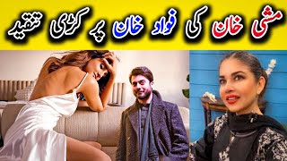 Mishi Khan Criticize Fawad Khan for His Upcoming Movie [upl. by Romulus]