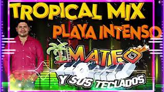 CUMBIA DE TECLADISTAS  MUSICA TROPICAL PARA BAILAR REMIX 🎺 MATEO Y SUS TECLADOS [upl. by Chaffinch943]