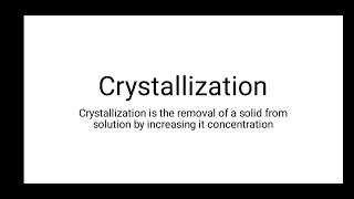 Crystallization Grade 11 Chemistry [upl. by Coretta]