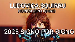 PREDICCIONES HOROSCOPO CHINO 2025 SIGNO POR SIGNO POR LUDOVICA SQUIRRU [upl. by Larred988]