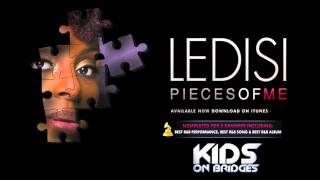 Ledisi  Pieces Of Me Kids On Bridges Mix [upl. by Lytsyrk]