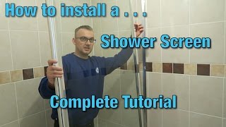 How to install a shower screen  Tutorial  Video Guide  DIY [upl. by Naitsirt]