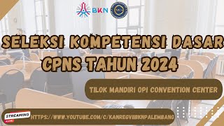 TILOK OPI CONVENTION CENTER  MINGGU 03 NOVEMBER 2024  SESI 4  🔴LIVE SCORE SKD CPNS TAHUN 2024 [upl. by Ilegna404]