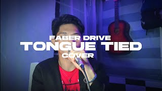 Faber Drive  Tongue Tied  XaidziL Cover [upl. by Ajay]