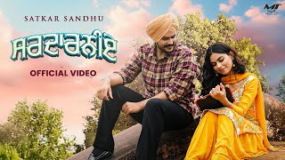 Sardarniye  Full Video  Satkar Sandhu  Fateh Shergill  New Punjabi Songs 2024 [upl. by Nilok]