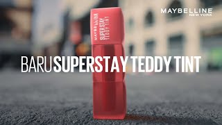 BARU 💄 MAYBELLINE SUPERSTAY TEDDY TINT THE FLUFFIEST LIP TINT EVER 🧸💕 [upl. by Kilk]