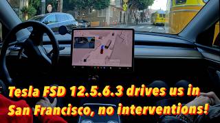 Tesla full selfdriving FSD 12563 drives us in San Francisco no interventions 🇺🇸 🇫🇷 🇧🇷 [upl. by Georgine]