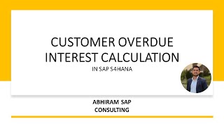 Customer Overdue Interest Calculation in SAP S4HANA  AC SAP Consulting [upl. by Nos]