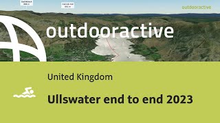 Ullswater end to end 2023 [upl. by Giza]