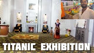 🎉Welcome To Titanic Exhibition Madurai 🚢 [upl. by Xaviera]