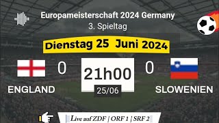 EURO 2024  England 0  0 Slowenien live auf ZDF  ORF 1 und SRF 2 – 25062024 um 21 Uhr [upl. by Wesla337]