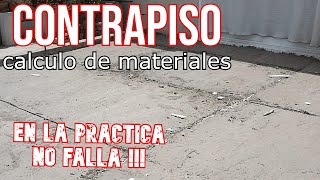 🔴CONTRAPISO  calculo de materiales EN LA PRACTICA  no en teoría [upl. by Shane639]