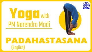 Padahastasana English II Yoga with PM Narendra Modi [upl. by Carrew]