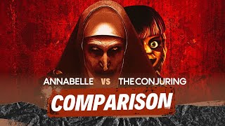 Comparing Annabelle vs The Conjuring  Sometimes The Best Things Come Last [upl. by Ylagam]