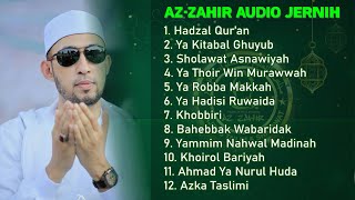 Az Zahir Tanpa Iklan Audio Jernih hadzal quran  ya kitabal ghuyub azka taslimisholawat asnawiyah [upl. by Gainor]