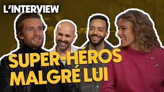 LINTERVIEW  Léquipe de SUPERHÉROS MALGRÉ LUI [upl. by Lokin736]