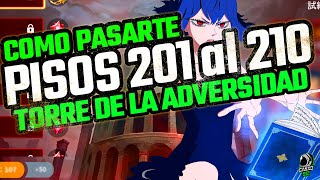 ¡PISOS DEL 201 AL 210 COMO PASARTE LA TORRE DE LA ADVERSIDAD  BLACK CLOVER M MOBILE [upl. by Wolk]