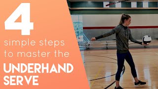 4 Steps to Master the Underhand Serve  How to Serve a Volleyball for Beginners [upl. by Lily576]