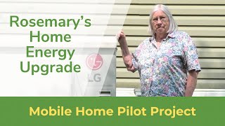 Rosemary Liske Mobile Home Pilot Project [upl. by Eiramave163]