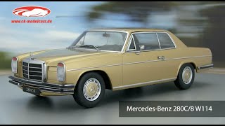 ckmodelcarsVideo Mercedes Benz 280C8 W114 Coupe KKScale [upl. by Burkle]