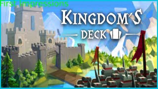 My Honest First Impressions of Kingdoms Deck [upl. by Yelreveb517]