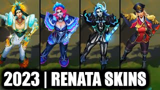 ALL RENATA GLASC SKINS SPOTLIGHT  League of Legends [upl. by Akcimehs]