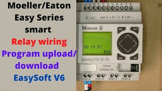 MoellerEaton Easy500700 Series smart relay wiring program uploaddownload using EasySoft V6 Eng [upl. by Pubilis]