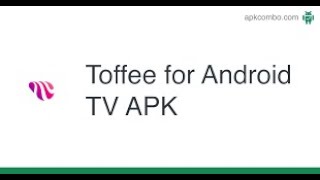 এন্ড্রয়েড টিভিতে Tofee App ডাউনলোড । Download Tofee App on Android TV Box  Tofee app old version [upl. by Adnolay980]