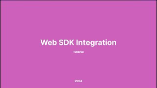 Web SDK  React Application Integration Tutorial [upl. by Beauchamp]