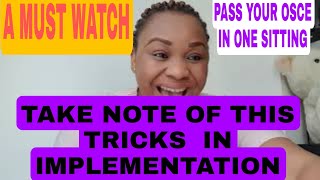 TRICKS IN IMPLEMENTATION BE AWARE OF THIS TRICKS NMC OSCE IMPLEMENTATION SIMPLIFIED [upl. by Southworth]