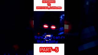 😈HEROBRINE VS ENTITY303😈  PART 5  herobrine vs entity303 minecraft ‎Neeteshffgamer543 [upl. by Hailee957]