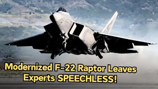 Americas New Modernized F22 Raptor That Shocked Aviation Experts [upl. by Haras]