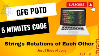 Strings Rotations of Each Other  GFG POTD  5 Minutes Code  GeeksForGeeks  DSA [upl. by Idid]