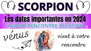 ♏ Astrologie scorpion année2024 Les dates importantes pour vous en 2024 Amour rencontre [upl. by Babcock]