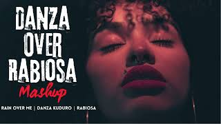 Danza Over Rabiosa  Danza Kuduro  Rain Over Me  Rabiosa  Remix Mashup  Trending Song  VibeNest [upl. by Tolland]