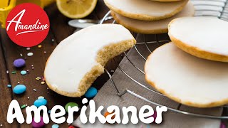 Amerikaner Rezept  Saftige Amerikaner backen mit Zuckerguss  wie vom Bäcker selber backen [upl. by Dobrinsky]