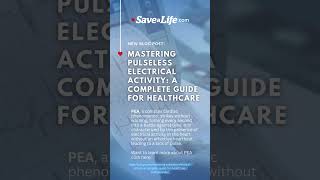 Mastering Pulseless Electrical Activity A Complete Guide for Healthcare [upl. by Lewes537]