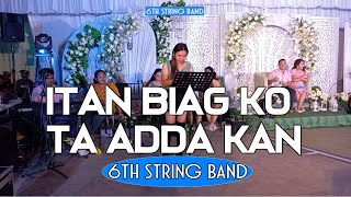 Gig Quiling Roxas  Itan Biag Ko Ta Adda Kan  6th String Band Cover [upl. by Hedda]