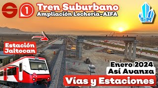 Así AVANZA el TREN SUBURBANO al AIFA Enero 2024 [upl. by Derek]