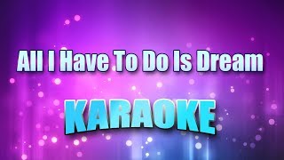 Everly Brothers  All I Have To Do Is Dream Karaoke amp Lyrics [upl. by Elbag102]