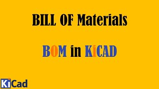 42 Different Approaches to Generate Bill of Materials in Kicad [upl. by Siugram]