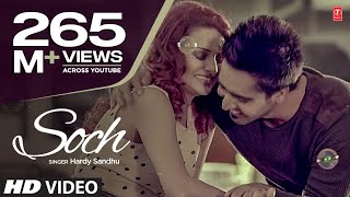 quotSoch Hardy Sandhuquot Full Video Song  Romantic Punjabi Song 2013 [upl. by Eurydice910]