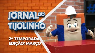 Jornal do Tijolinho 2ª TEMP  Edição Março I Devotos Mirins [upl. by Leirum]