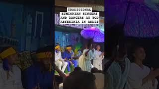 Traditional Ethiopian Dancers and Singers performing at YOD Abyssinia in Addis Ababa [upl. by Meil]