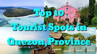 Top 10 Best Tourist Spots in Quezon Province [upl. by Lamori97]