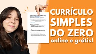 COMO CRIAR UM CURRÍCULO ONLINE DE GRAÇA passo a passo para montar um currículo simples do zero [upl. by Ilowell603]