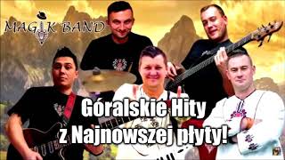 Składanka  Góralskie Hity z Nowej Płyty  Biesiadne  2018 [upl. by Hootman]