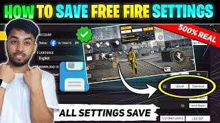 How To Save Settings In Free Fire  Free Fire Setting Save Kaise Kare  How To Save FF Settings [upl. by Suitangi]